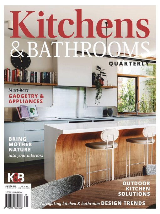 Title details for Kitchens & Bathrooms Quarterly by Universal Wellbeing PTY Limited - Available
